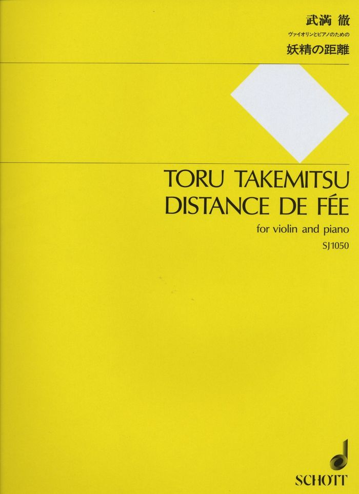 Couverture du livre « DISTANCE DE FEE - VIOLIN AND PIANO. » de Toru Takemitsu, librairie Les Contes Infusés à Corte