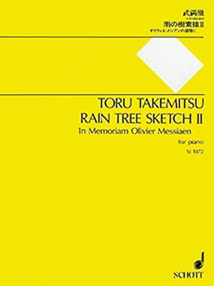 Couverture du livre « RAIN TREE SKETCH II - IN MEMORIAM OLIVIER MESSIAEN. PIANO. » de Toru Takemitsu, librairie Les Contes Infusés à Corte