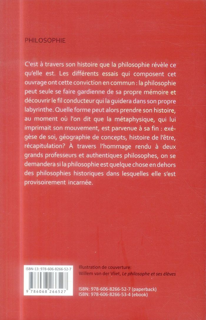 Quatrième de couverture de « LA PHILOSOPHIE ET LE SENS DE SON HISTOIRE - ETUDES D'HISTOIRE DE LA PHILOSOPHIE AUTOUR DE JEAN-FRANC »