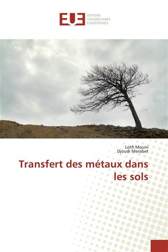 Couverture du livre « TRANSFERT DES METAUX DANS LES SOLS » de Collectif, librairie Les Contes Infusés à Corte