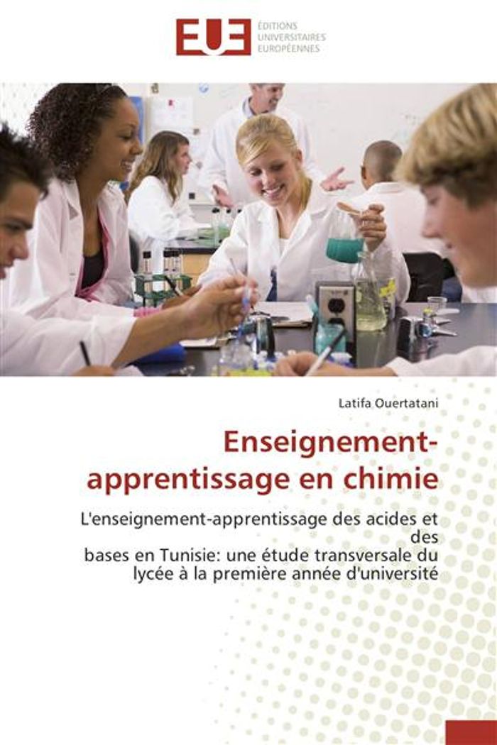 Couverture du livre « ENSEIGNEMENT-APPRENTISSAGE EN CHIMIE » de Ouertatani-L, librairie Les Contes Infusés à Corte