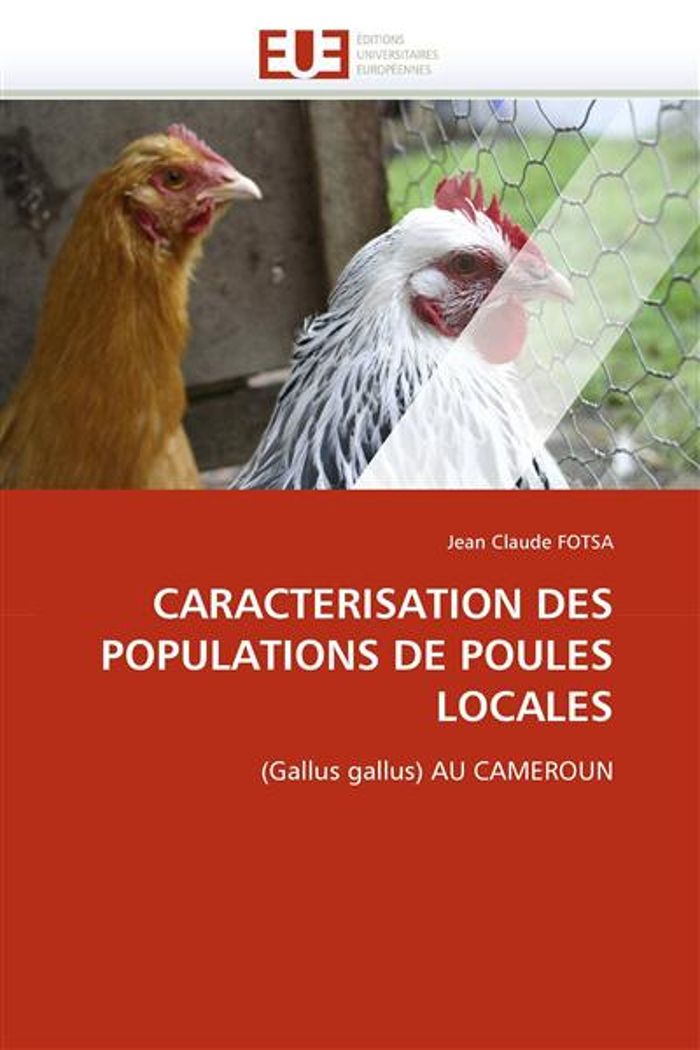 Couverture du livre « CARACTERISATION DES POPULATIONS DE POULES LOCALES » de Fotsa-J, librairie Les Contes Infusés à Corte