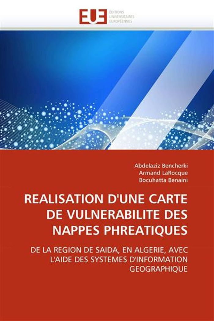 Couverture du livre « REALISATION D''UNE CARTE DE VULNERABILITE DES NAPPES PHREATIQUES » de Collectif, librairie Les Contes Infusés à Corte