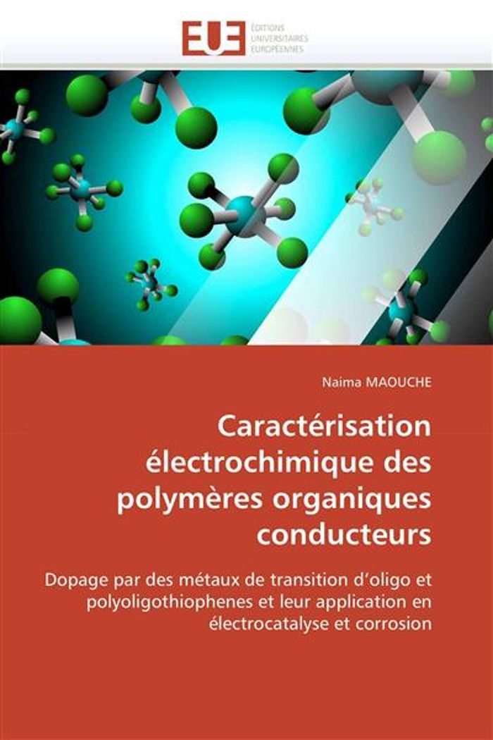 Couverture du livre « CARACTERISATION ELECTROCHIMIQUE DES POLYMERES ORGANIQUES CONDUCTEURS » de Maouche-N, librairie Les Contes Infusés à Corte
