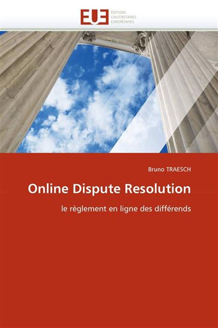 Couverture du livre « ONLINE DISPUTE RESOLUTION » de Traesch-B, librairie Les Contes Infusés à Corte