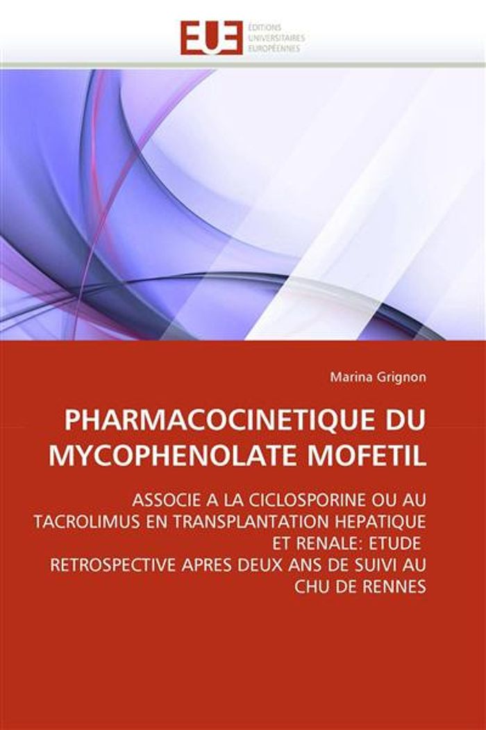 Couverture du livre « PHARMACOCINETIQUE DU MYCOPHENOLATE MOFETIL », librairie Les Contes Infusés à Corte
