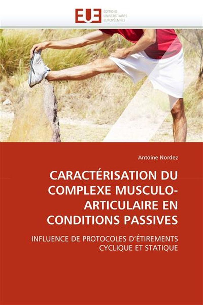 Couverture du livre « CARACTERISATION DU COMPLEXE MUSCULO-ARTICULAIRE EN CONDITIONS PASSIVES », librairie Les Contes Infusés à Corte
