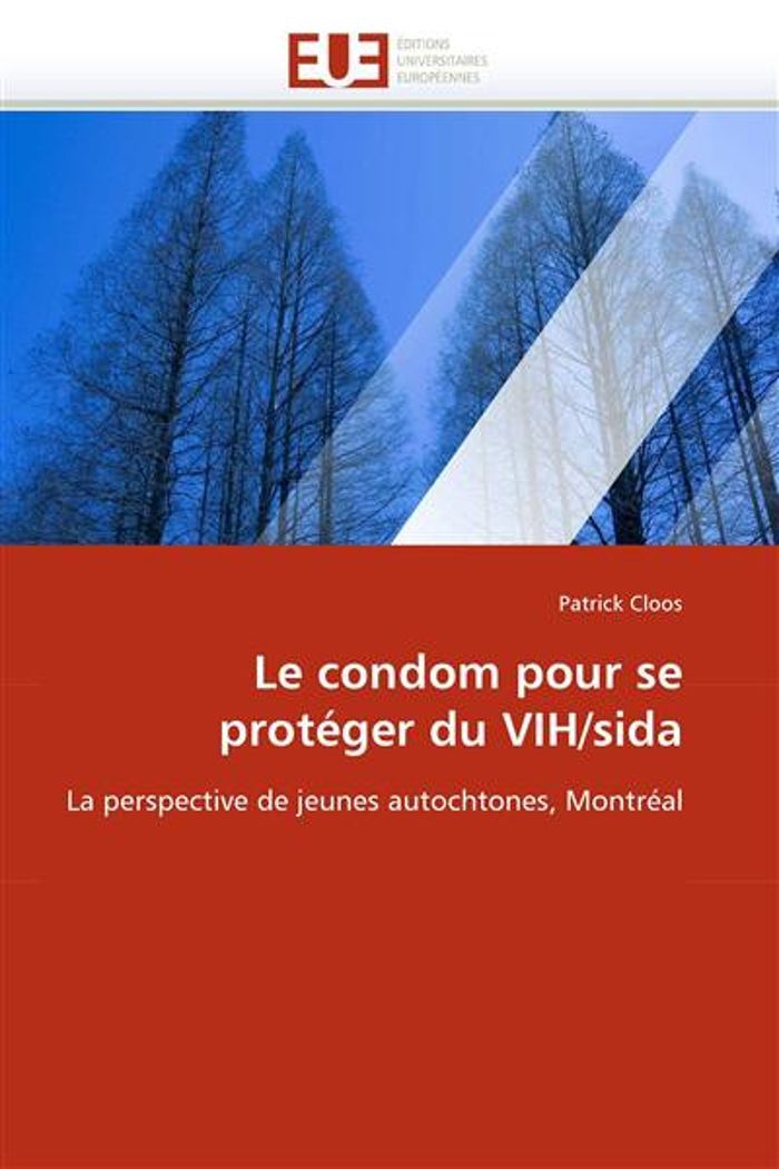Couverture du livre « LE CONDOM POUR SE PROTEGER DU VIH/SIDA », librairie Les Contes Infusés à Corte