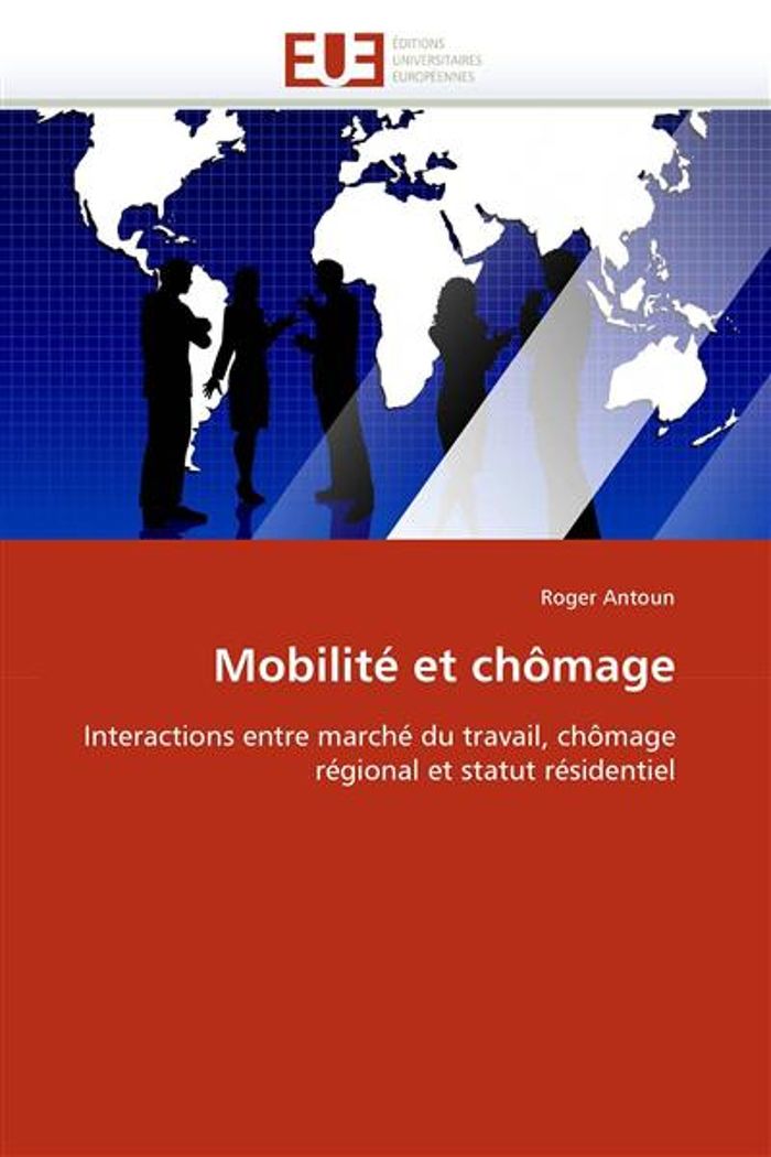 Couverture du livre « MOBILITE ET CHOMAGE » de Antoun-R, librairie Les Contes Infusés à Corte