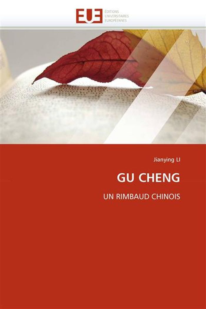 Couverture du livre « GU CHENG », librairie Les Contes Infusés à Corte