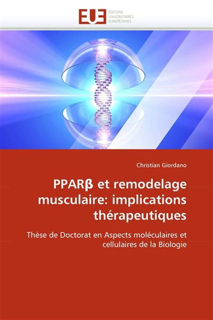 Couverture du livre « PPAR ET REMODELAGE MUSCULAIRE: IMPLICATIONS THERAPEUTIQUES » de Giordano-C, librairie Les Contes Infusés à Corte