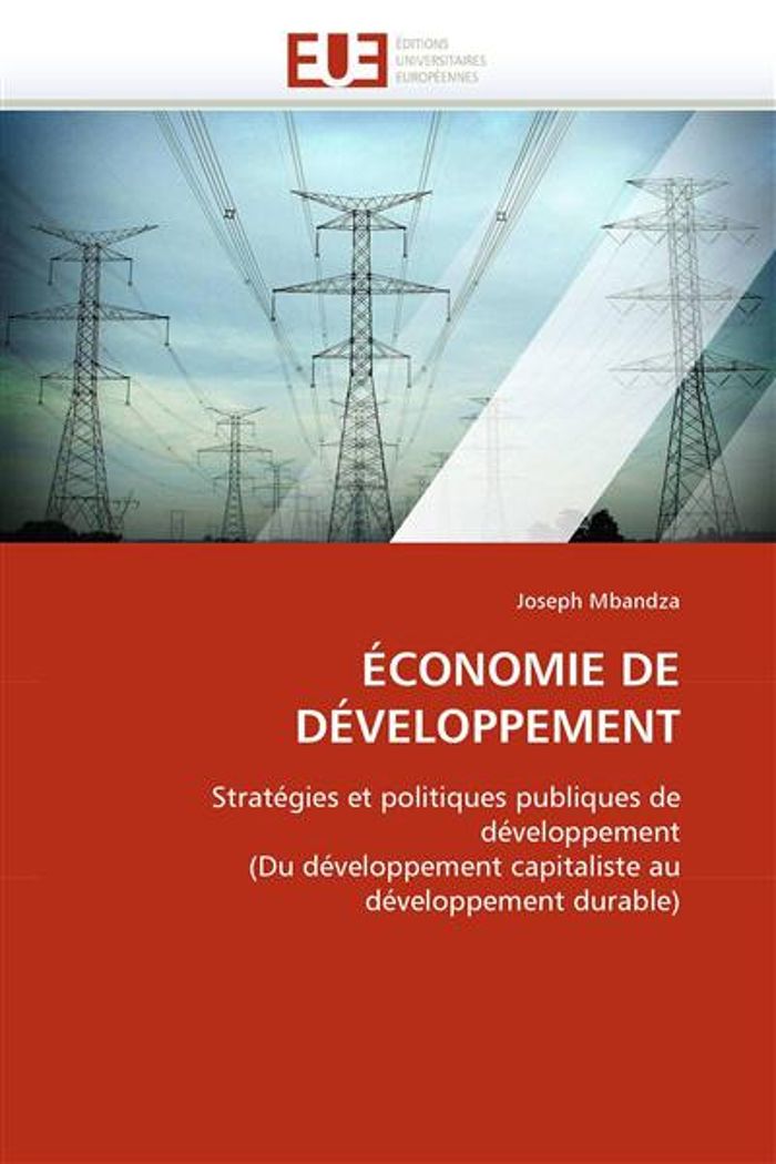 Couverture du livre « ECONOMIE DE DEVELOPPEMENT » de Mbandza-J, librairie Les Contes Infusés à Corte