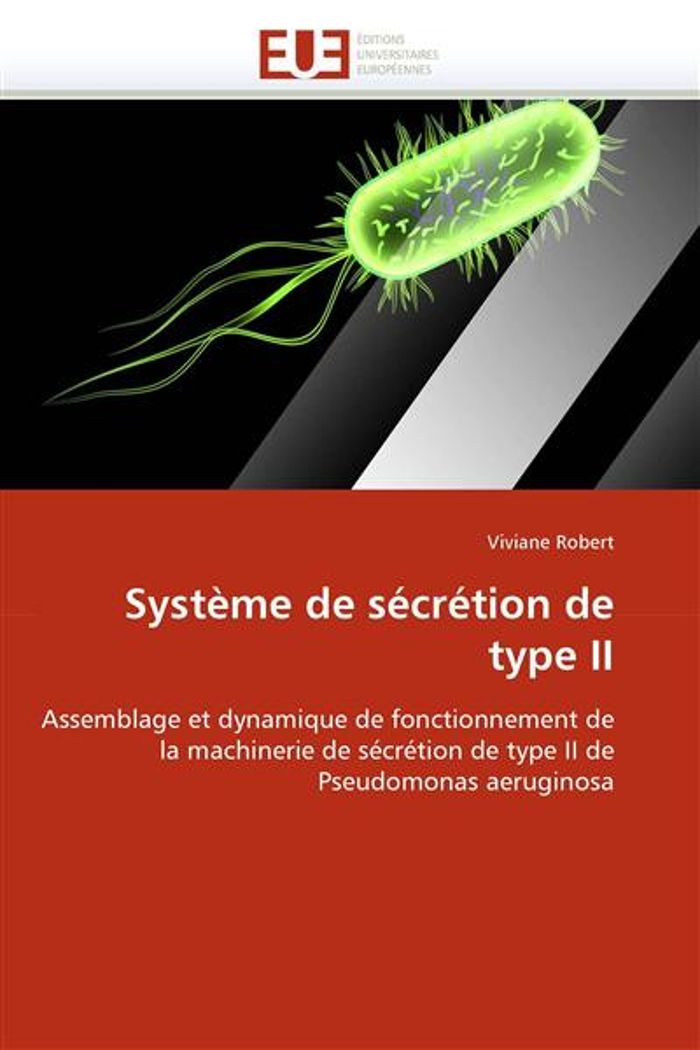 Couverture du livre « SYSTEME DE SECRETION DE TYPE II » de Robert-V, librairie Les Contes Infusés à Corte