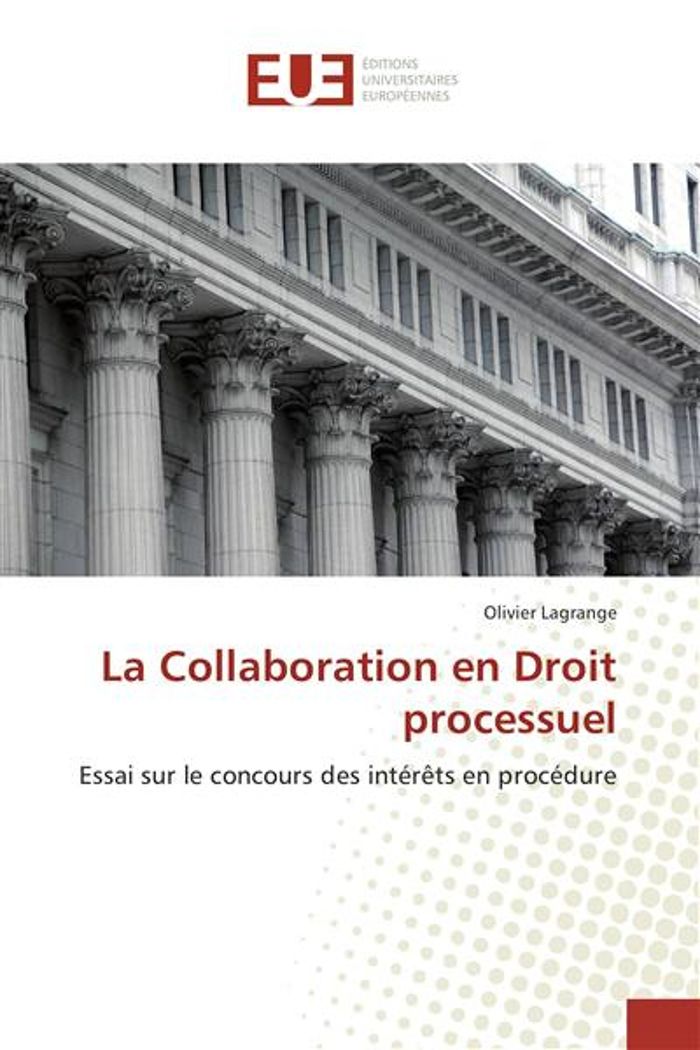 Couverture du livre « LA COLLABORATION EN DROIT PROCESSUEL », librairie Les Contes Infusés à Corte