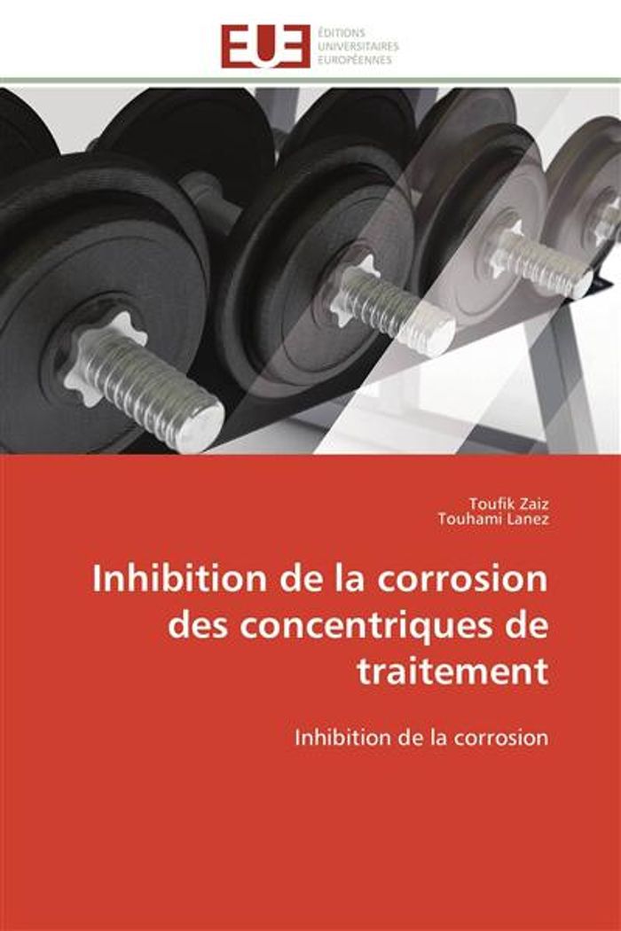 Couverture du livre « INHIBITION DE LA CORROSION DES CONCENTRIQUES DE TRAITEMENT » de Collectif, librairie Les Contes Infusés à Corte