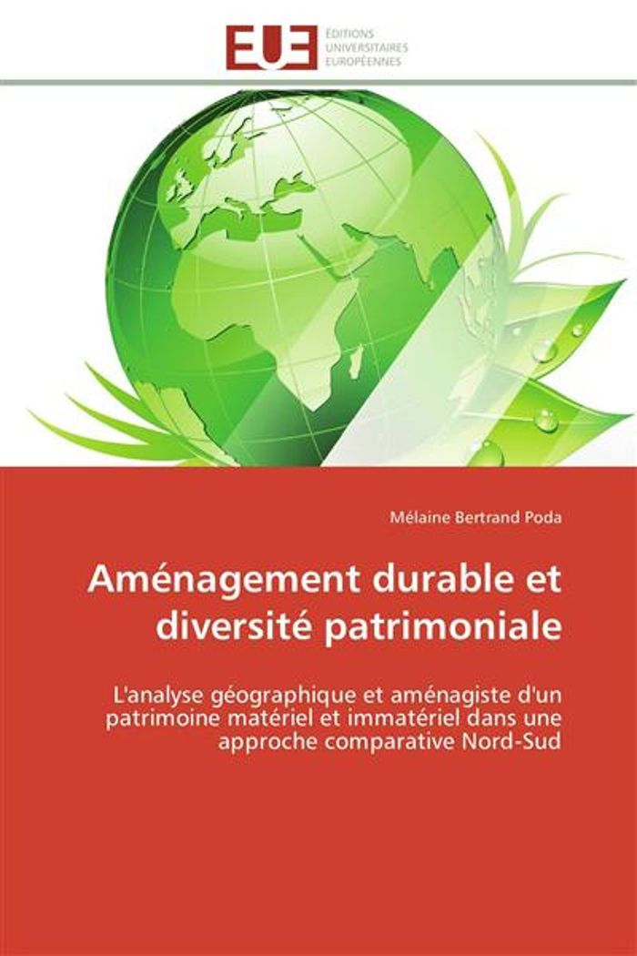 Couverture du livre « AMENAGEMENT DURABLE ET DIVERSITE PATRIMONIALE » de Poda-M, librairie Les Contes Infusés à Corte