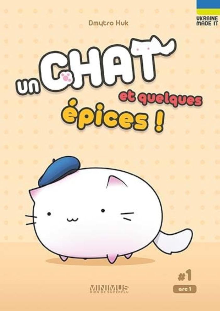 Couverture du livre « UN CHAT ET QUELQUES EPICES! - T01 - UN CHAT ET QUELQUES EPICES! - ARC 1 » de Huk, librairie Les Contes Infusés à Corte