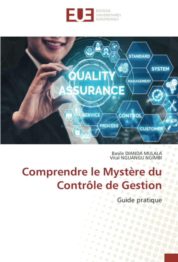 Couverture du livre « COMPRENDRE LE MYSTERE DU CONTROLE DE GESTION - GUIDE PRATIQUE » de Mulala Dianda, librairie Les Contes Infusés à Corte