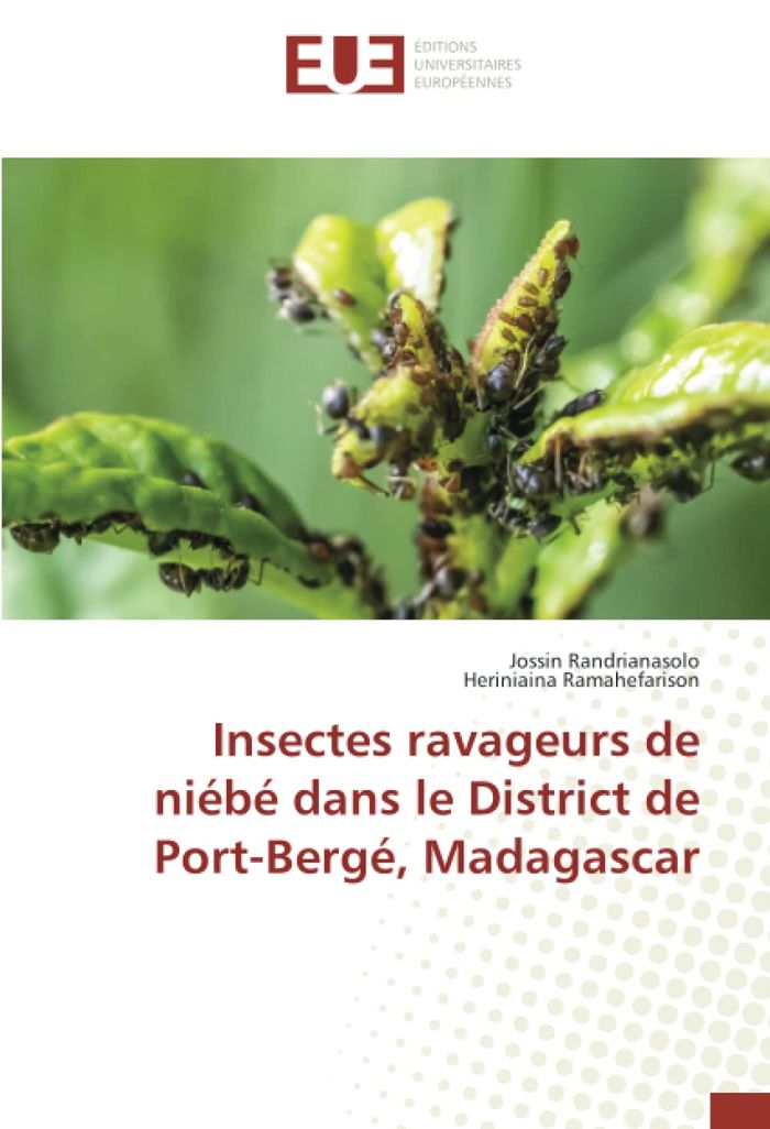 Couverture du livre « INSECTES RAVAGEURS DE NIEBE DANS LE DISTRICT DE PORT-BERGE, MADAGASCAR » de Randrianasolo, librairie Les Contes Infusés à Corte