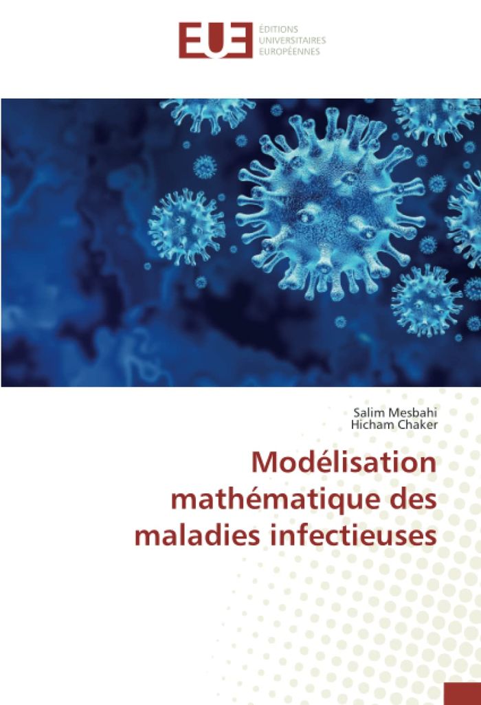 Couverture du livre « MODELISATION MATHEMATIQUE DES MALADIES INFECTIEUSES », librairie Les Contes Infusés à Corte