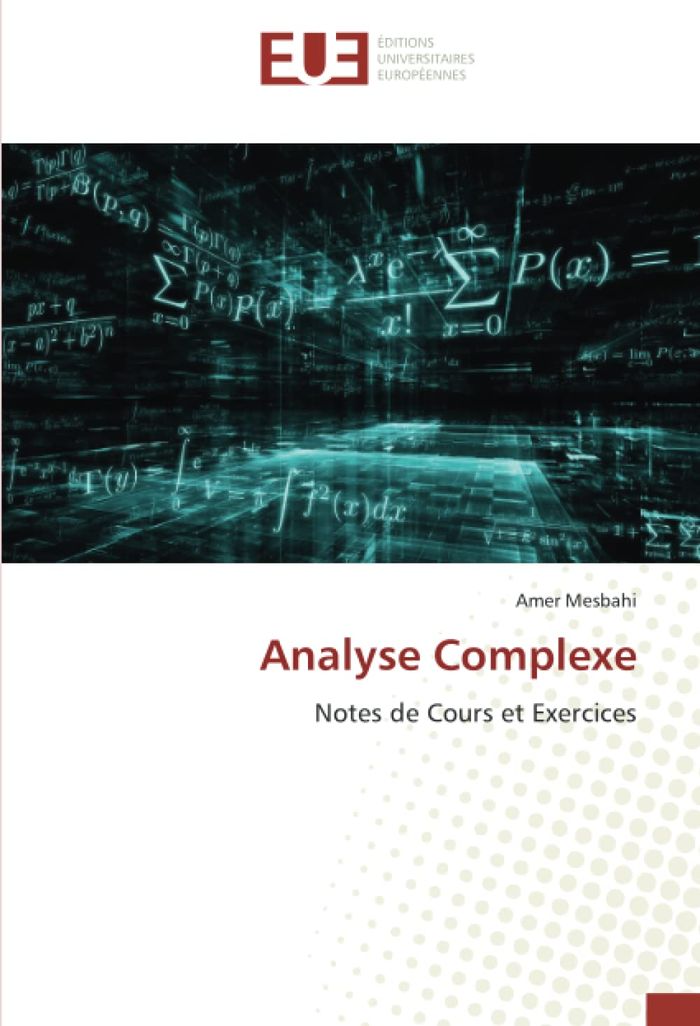 Couverture du livre « ANALYSE COMPLEXE - NOTES DE COURS ET EXERCICES », librairie Les Contes Infusés à Corte