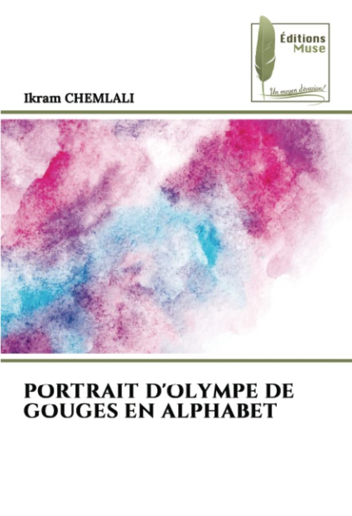 Couverture du livre « PORTRAIT D'OLYMPE DE GOUGES EN ALPHABET », librairie Les Contes Infusés à Corte