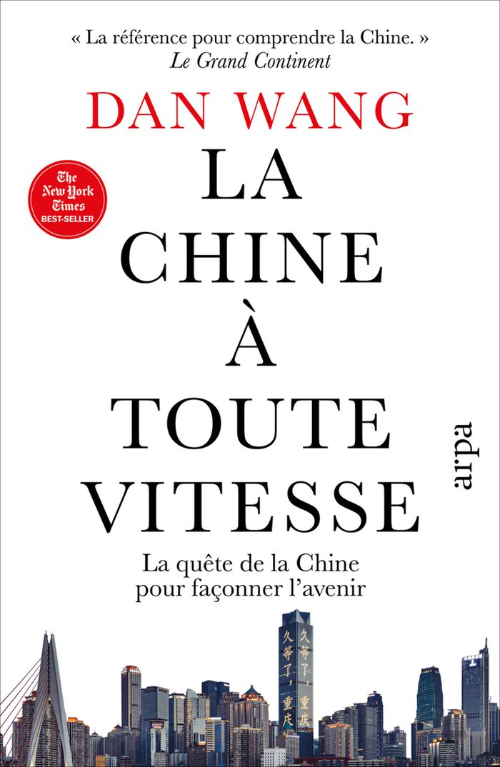 Couverture : LA CHINE A TOUTE VITESSE - LA QUETE DE LA CHINE POUR FACONNER L'AVENIR