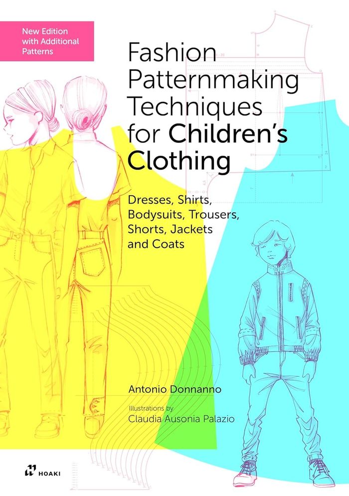 Couverture du livre « FASHION PATTERNMAKING TECHNIQUES FOR CHILDREN'S CLOTHING /ANGLAIS » de Antonio Donnanno, librairie Les Contes Infusés à Corte