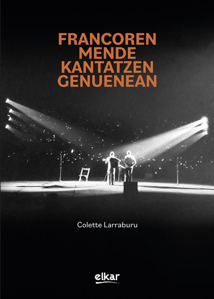 Couverture du livre « FRANKOREN MENDE KANTATZEN GENUENEAN » de Larraburu, Collette, librairie Les Contes Infusés à Corte