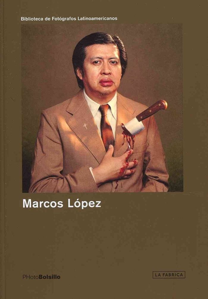 Couverture du livre « MARCOS LOPEZ (PHOTOBOLSILLO) /ANGLAIS » de Marcos Lopez, librairie Les Contes Infusés à Corte