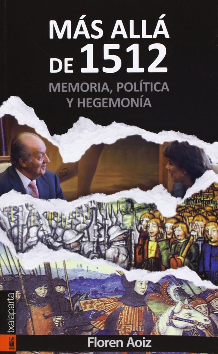 Couverture du livre « MAS ALLA DE 1512 - MEMORIA, POLITICA Y HEGEMONIA » de Aoiz, Floren, librairie Les Contes Infusés à Corte