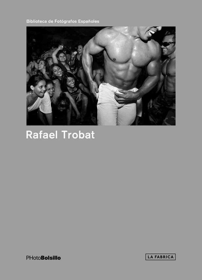 Couverture du livre « RAFAEL TROBAT (PHOTOBOLSILLO) /ANGLAIS » de Rafael Trobat, librairie Les Contes Infusés à Corte