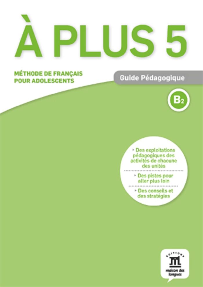 Couverture du livre « A PLUS ! 5 - GUIDE PEDAGOGIQUE », librairie Les Contes Infusés à Corte