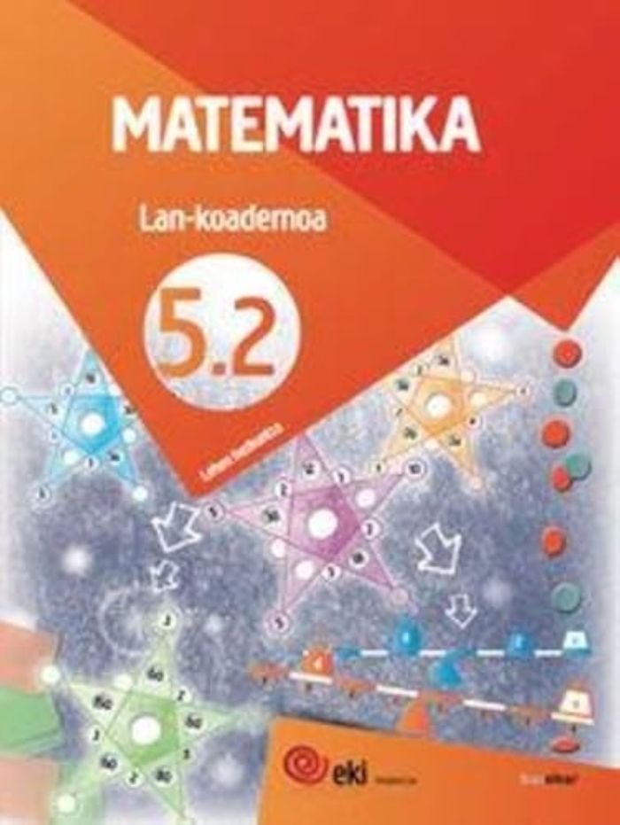 Couverture du livre « LH 5 - EKI - MATEMATIKA - LAN 5-2 » de Xxx, librairie Les Contes Infusés à Corte