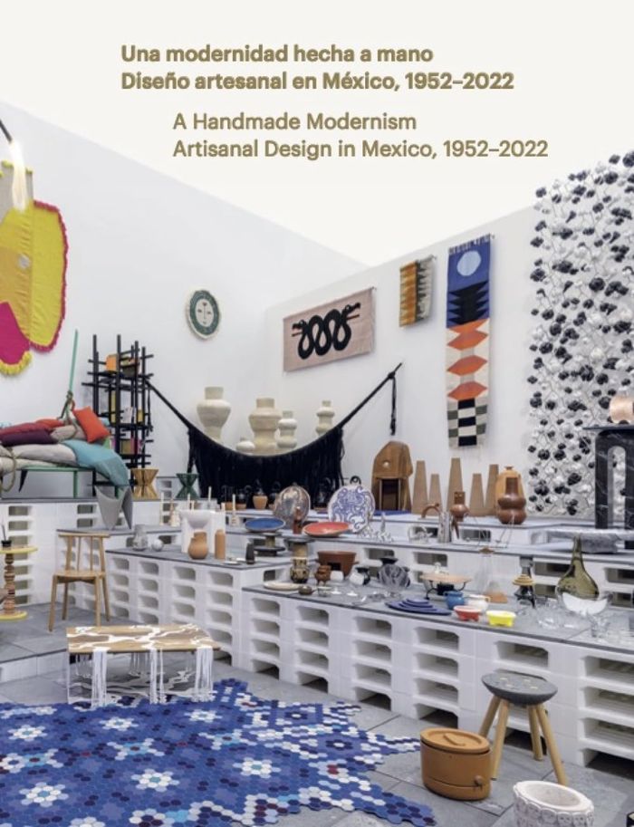 Couverture du livre « A HANDMADE MODERNISM ARTISANAL DESIGN IN MEXICO, 1952-2022 /ANGLAIS/ESPAGNOL » de Xxx, librairie Les Contes Infusés à Corte