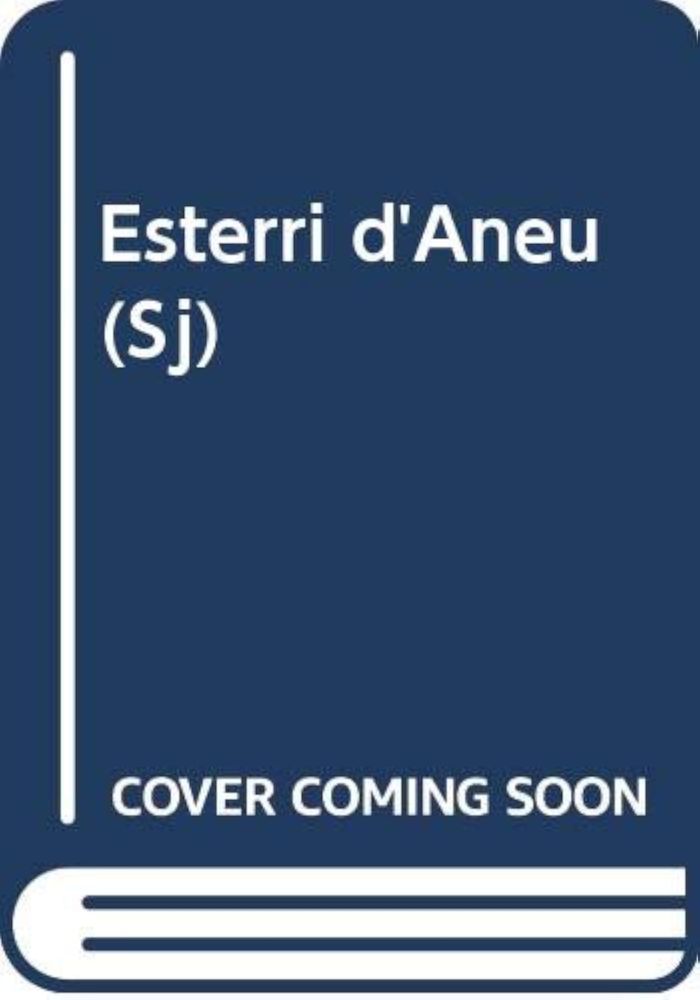 Couverture du livre « ESTERRI D'ANEU (SJ) » de Xxx, librairie Les Contes Infusés à Corte