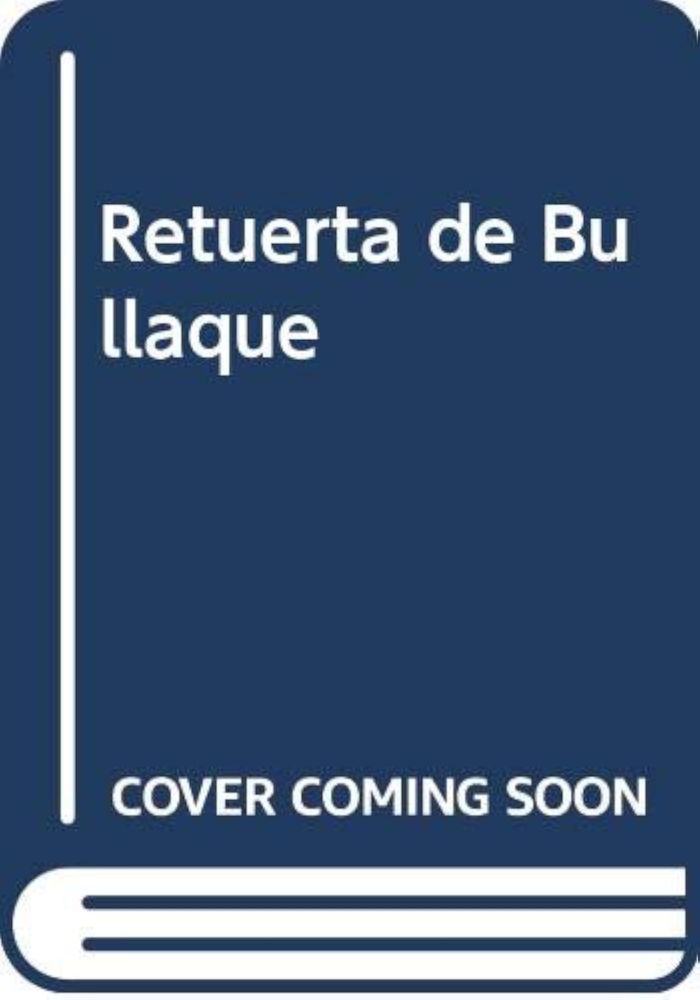 Couverture du livre « RETUERTA DE BULLAQUE » de Collectif, librairie Les Contes Infusés à Corte