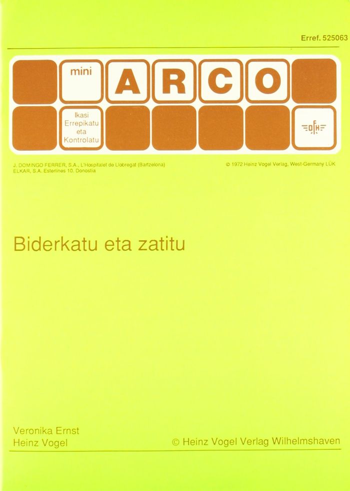 Couverture du livre « BIDERKATU ETA ZATITU » de Ernst, Veronica, librairie Les Contes Infusés à Corte