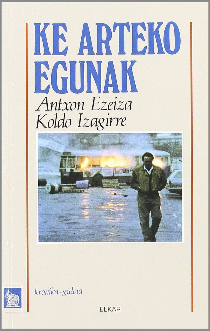 Couverture du livre « KE ARTEKO EGUNAK » de Ezeiza, Antxon, librairie Les Contes Infusés à Corte