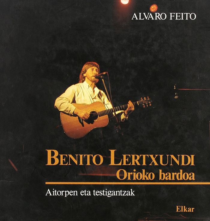 Couverture du livre « BENITO LERTXUNDI - ORIOKO BARDOA », librairie Les Contes Infusés à Corte