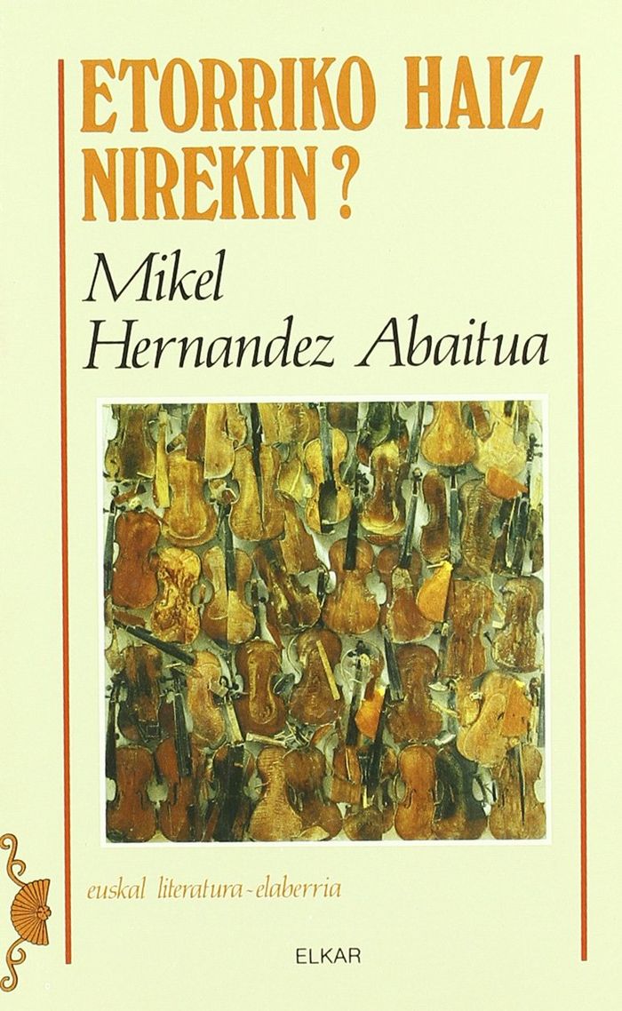 Couverture du livre « ETORRIKO HAIZ NIREKIN? » de Abaitua Hernandez, M, librairie Les Contes Infusés à Corte