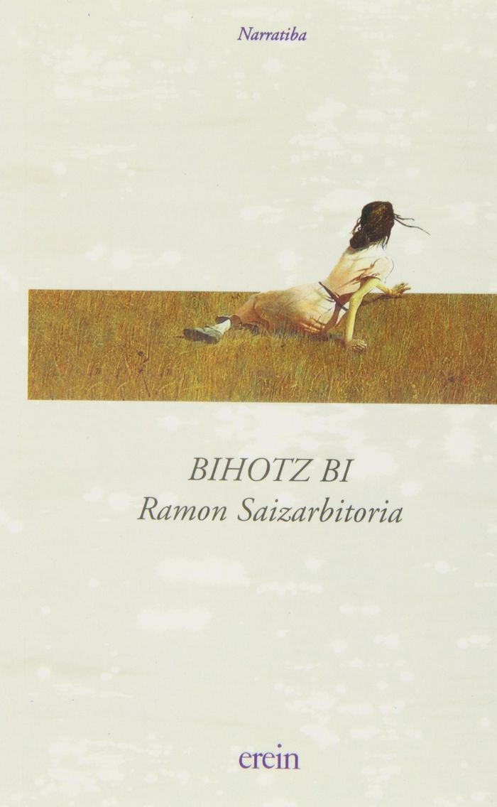 Couverture du livre « BIHOTZ BI - GERRAKO KRONIKAK » de Saizarbitoria, Ramon, librairie Les Contes Infusés à Corte