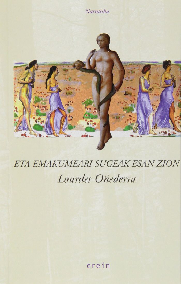 Couverture du livre « ETA EMAKUMEARI SUGEAK ESAN ZION » de Oyederra, Lourdes, librairie Les Contes Infusés à Corte