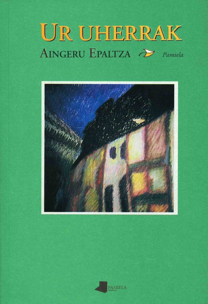Couverture du livre « UR UHERRAK » de Epaltza, Aingeru, librairie Les Contes Infusés à Corte