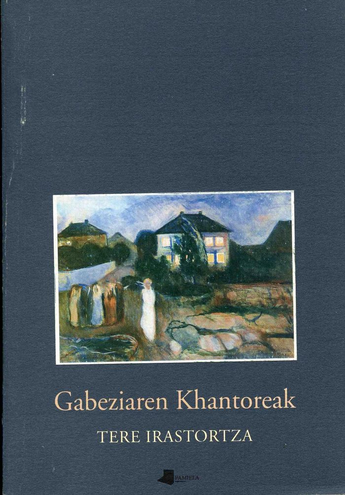 Couverture du livre « GABEZIAREN KHANTOREAK » de Irastortza, Tere, librairie Les Contes Infusés à Corte