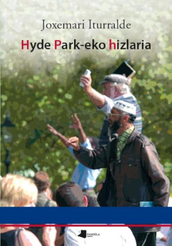 Couverture du livre « HYDE PARK-EKO HIZLARIA » de Iturralde, Joxemari, librairie Les Contes Infusés à Corte