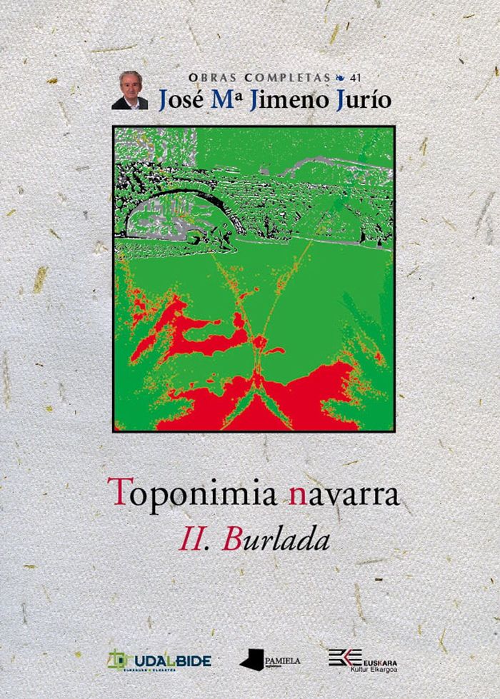 Couverture du livre « TOPONOMIA NAVARRA - II. BURLADA », librairie Les Contes Infusés à Corte
