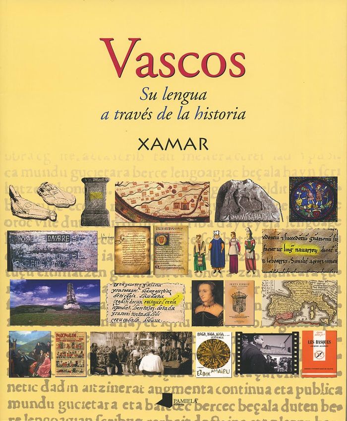Couverture du livre « VASCOS - SU LENGUA A TRAVES DE LA HISTORIA » de Xamar, librairie Les Contes Infusés à Corte