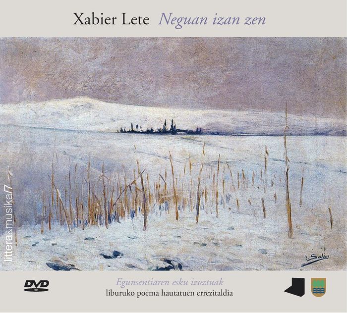 Couverture du livre « NEGUAN IZAN ZEN - XABIER LETE », librairie Les Contes Infusés à Corte