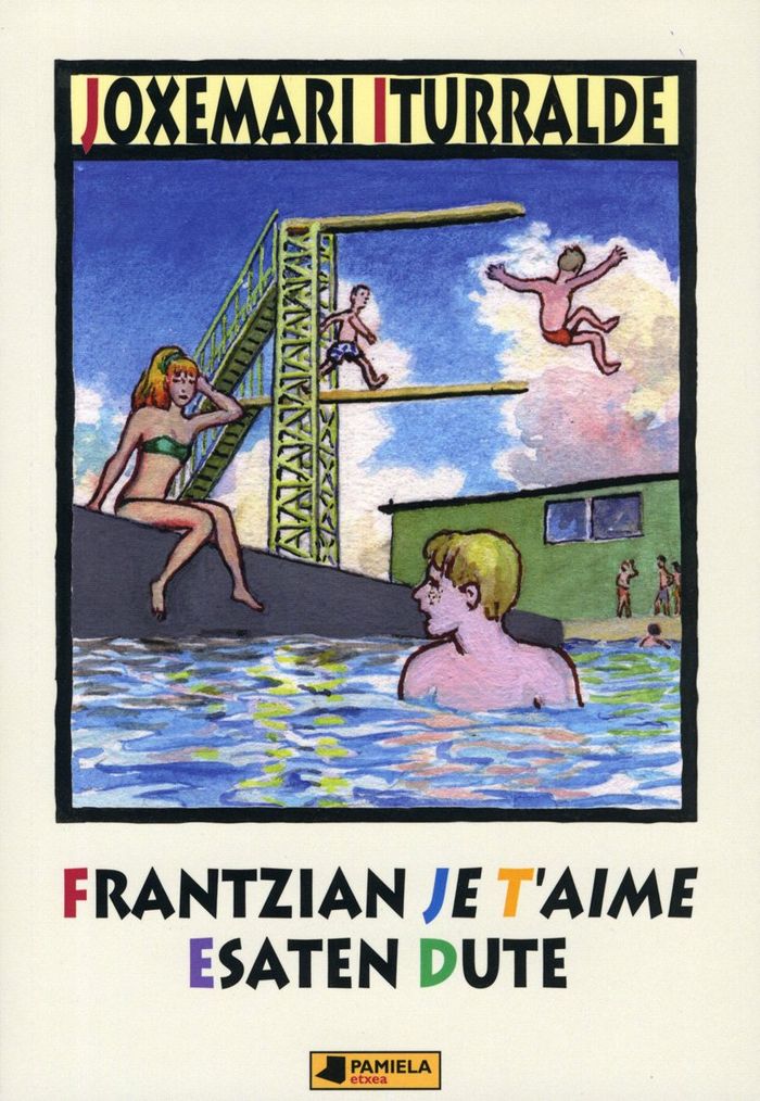 Couverture du livre « FRANTZIAN "JE T'AIME" ESATEN DUTE » de Iturralde, Joxemari, librairie Les Contes Infusés à Corte